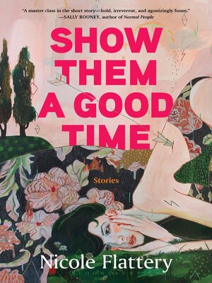 cover image of Show Them a Good Time